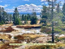 Load image into Gallery viewer, Yellowstone ‘Courage In Action’ 🌼 ♨️ 🥾 Hiking, Wildlife & Hot Springs Retreat