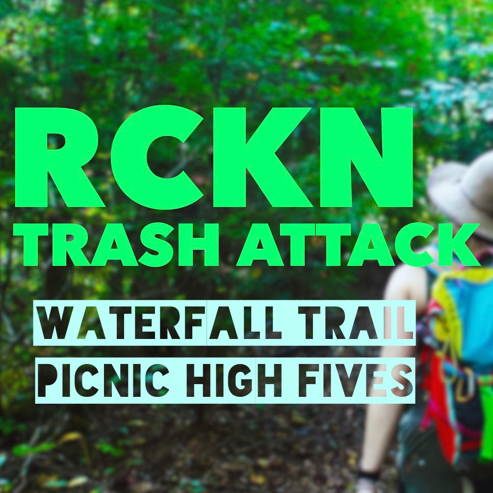 Spring RCKN Trash Attack - 2 May 2025 - Waterfall Picnic - Victor MT