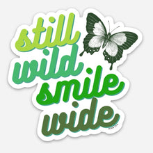 Load image into Gallery viewer, Still Wild Smile Wide - Waterproof Vinyl Sticker - Green
